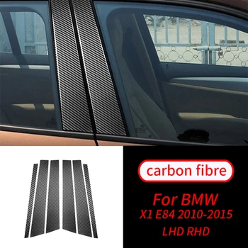 BMW için E84 X1 Araba Styling Trim Aksesuarları Gerçek Karbon Fiber Araba Pencere B sütunlu Dekoratif Araba İç Aksesuarları Sticker